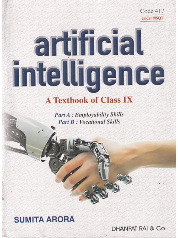 Dhanpat Artificial Intelligence Class 9 by Sumita Arora | A Textbook of AI for Class 9 2026-27 Edition