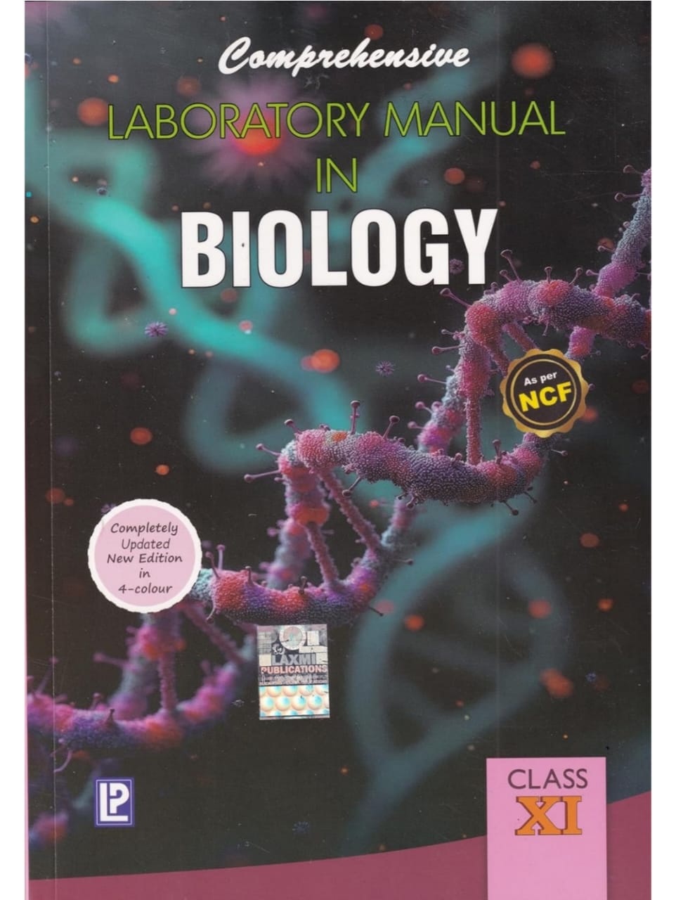 Comprehensive Laboratory Manual In Biology For Class 11 - CBSE - Examination - 2026-27