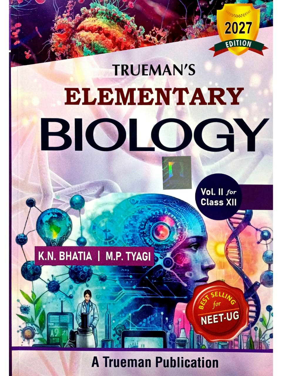 Trueman Elementary Biology Vol. II For Class 12 (Examination 2025-2026)