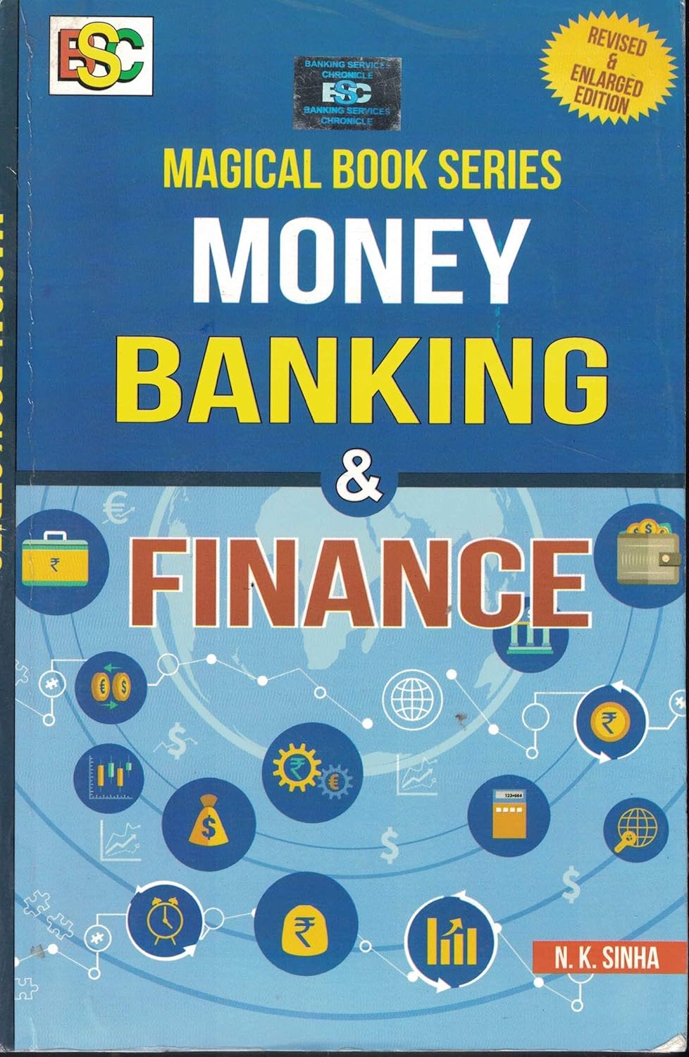 BSC Money Banking And Finance by N K Sinha