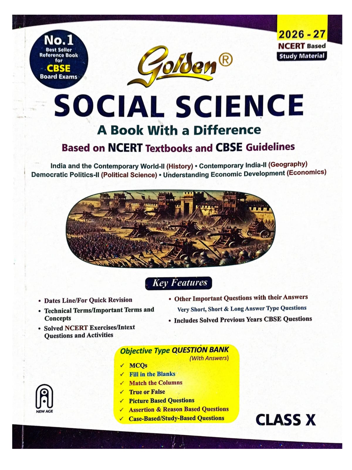 Golden Social Science (History, Geography, Civics and Economics): Based on NEW NCERT (For CBSE 2026 Board Exams, includes Objective Type Question Bank) - Class X