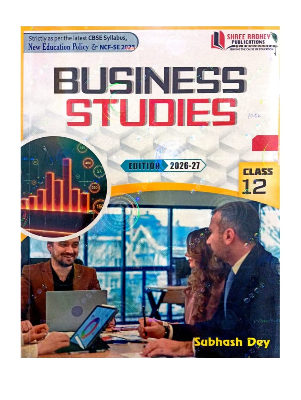 Subhash Dey Buisness Studies Class 12 CBSE 2026- 27 Examination | Latest 2026 Edition of Subhash Dey Buisness Studies Class 12