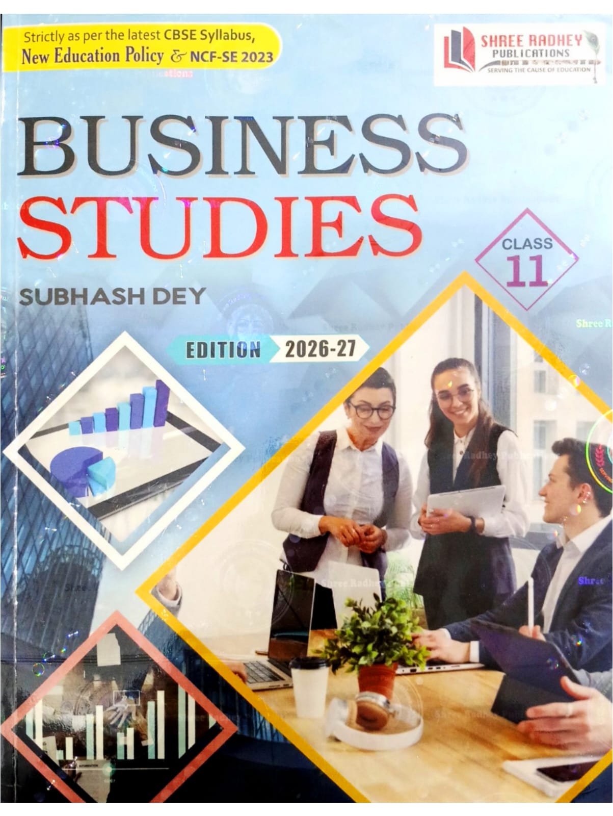 Subhash Dey Buisness Studies Class 11 CBSE 2026- 27 Examination | Latest 2026 Edition of Subhash Dey Buisness Studies Class 11