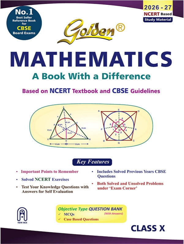 Golden Study Material Mathematics Based on NEW NCERT for Class-10 | For CBSE 2026 Board Exams | Important Points to Remember | Solved NCERT Exercises | Includes Objective Type Question Bank | Include Previous CBSE Board Paper Solved