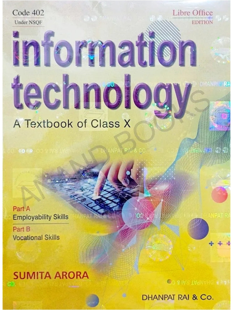Dhanpat rai Information Technology Class 10 by Sumita Arora| A Textbook of IT for Class 10 2026-27 Edition