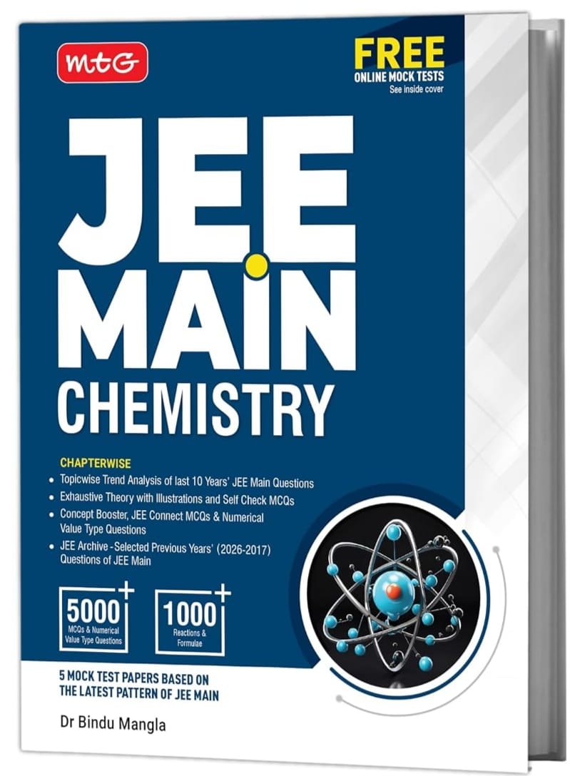 MTG JEE Main Chemistry Guide | Chapter-wise Theory, Formulae, Free Online Mock Tests with 10 Years PYQs Book For 2027 Exam