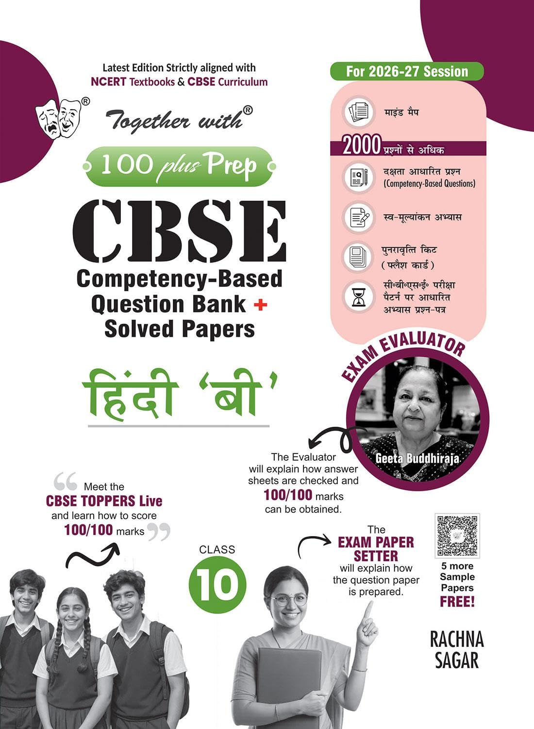 Together with 100 Plus Prep CBSE Question Bank for Class 10 Hindi B 2026-27 | Includes Solved Board Examination Paper 2026, PYQs & Practice Papers | ... Reference Book for 2027 Board Exams