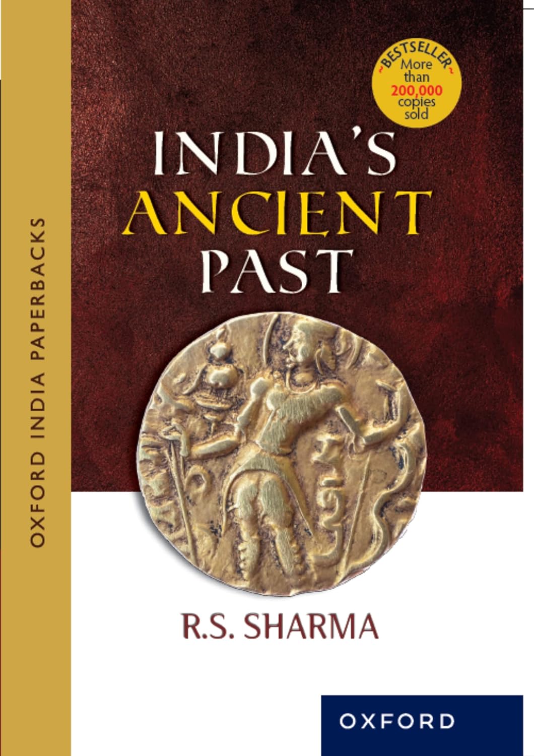 Oxford India's Ancient Past by R.S. Sharma