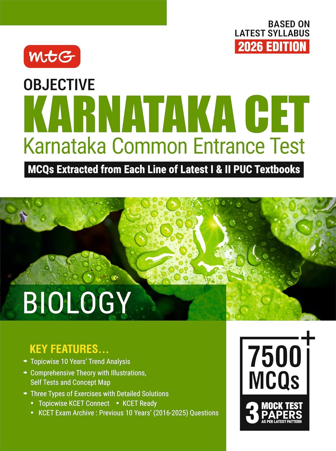 MTG Objective Karnataka CET (KCET) Biology Book For 2026 Exam | Topicwise Comprehensive Theory with Previous 10 Years Solved Question Papers & 7500+ MCQs | KCET PYQs & Mock Test Papers