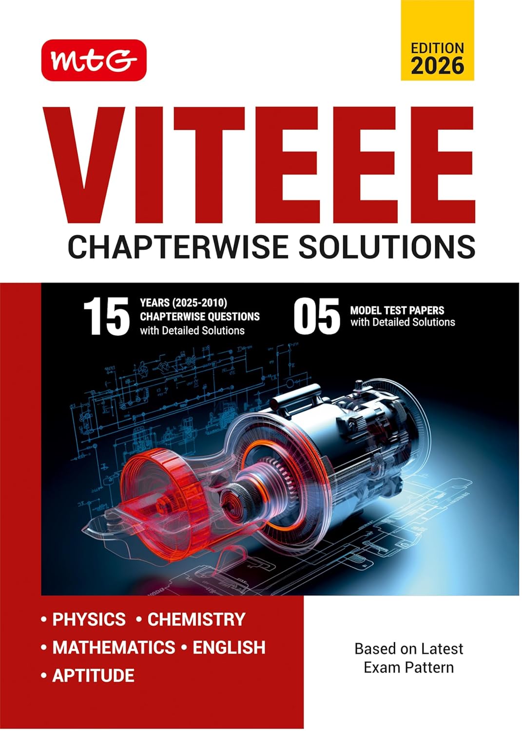 MTG 15 Years VITEEE (2025-2010) Chapterwise Previous Solved Question Papers (PYQ Book) For 2026 Exam | 5 Model Test Papers Physics, Chemistry, ... Quantitative Aptitude with Detailed Solutions