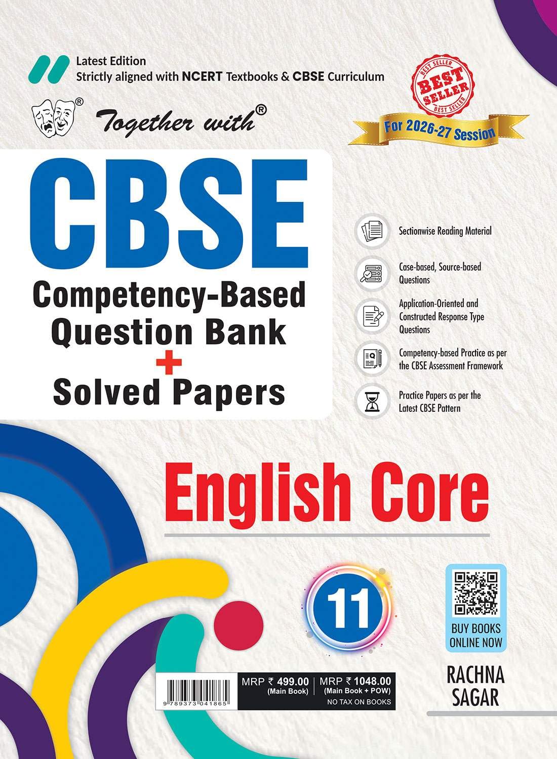 Together with CBSE Question Bank for Class 11 English Core 2026-27 with 2000+ Practice Questions & Past Years’ Solved Questions & Practice Papers| Latest edition