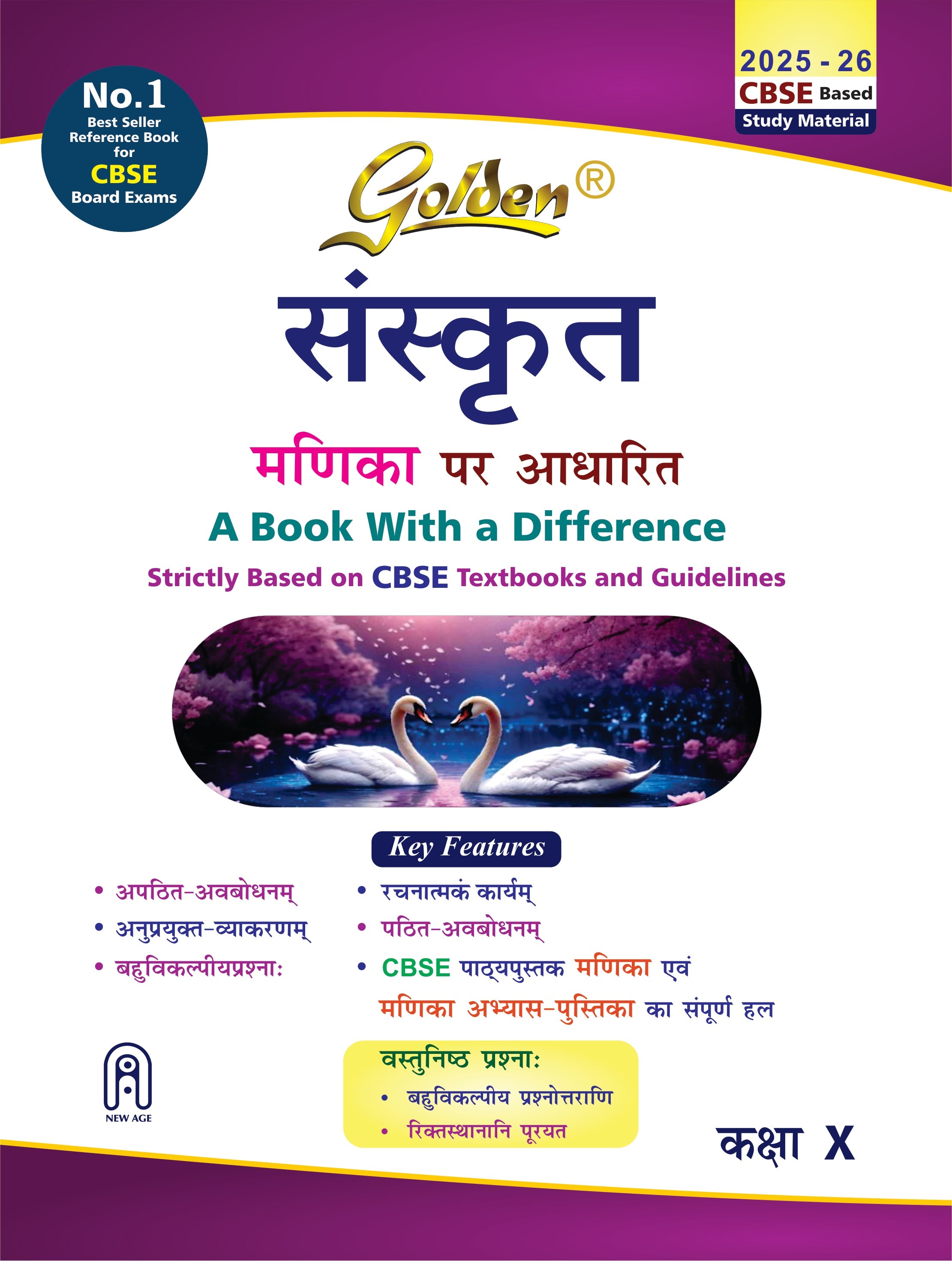Golden Sanskrit: Based on NEW NCERT Manika (For CBSE 2026 Board Exams includes Objective Type Question Bank) - Class X -