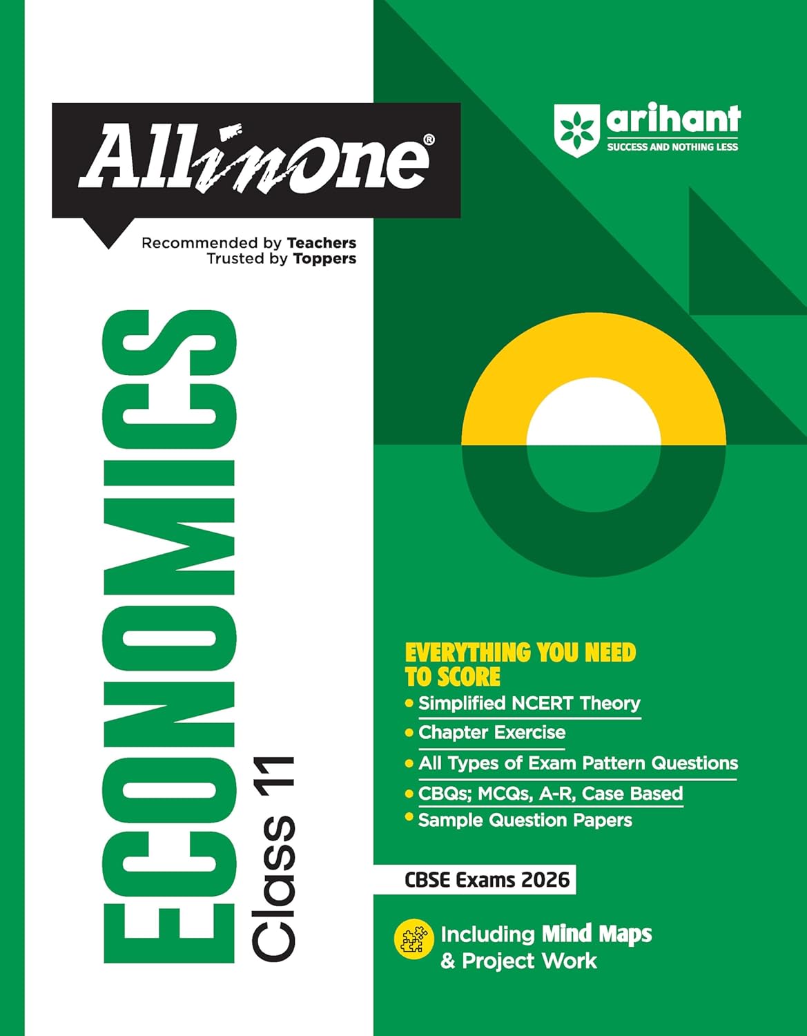 Arihant All in One Economics Class 11 for CBSE Exams 2025-26 | Revised Edition as per latest syllabus | Simplified Theory, Topicwise Illustrations & Question Papers, Mind Maps, & Project Work