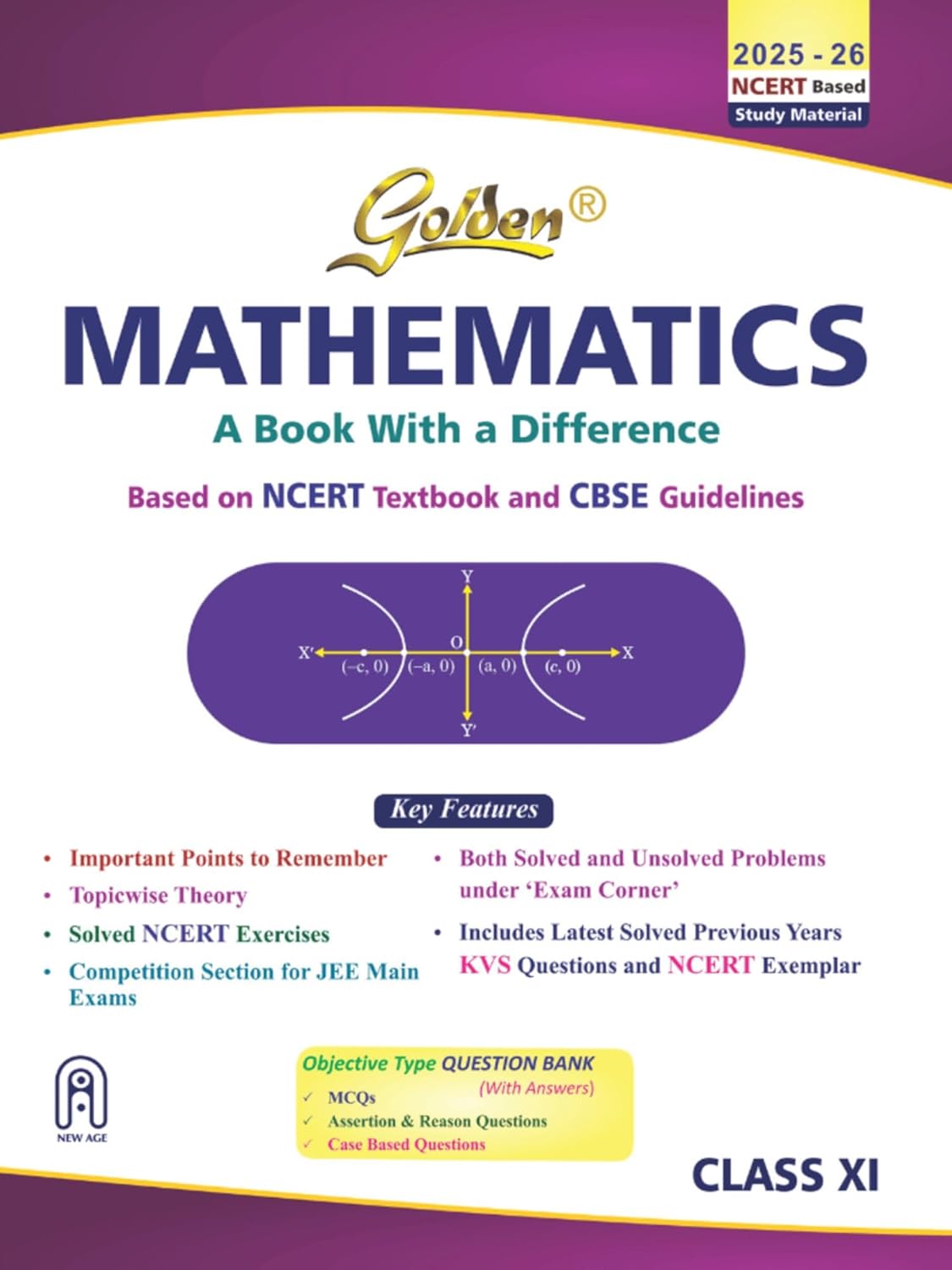 Golden Mathematics Class 11 : Based on CBSE Guidelines & NEW NCERT Textbooks For 2026 Final Exams, includes Objective Type Question Bank