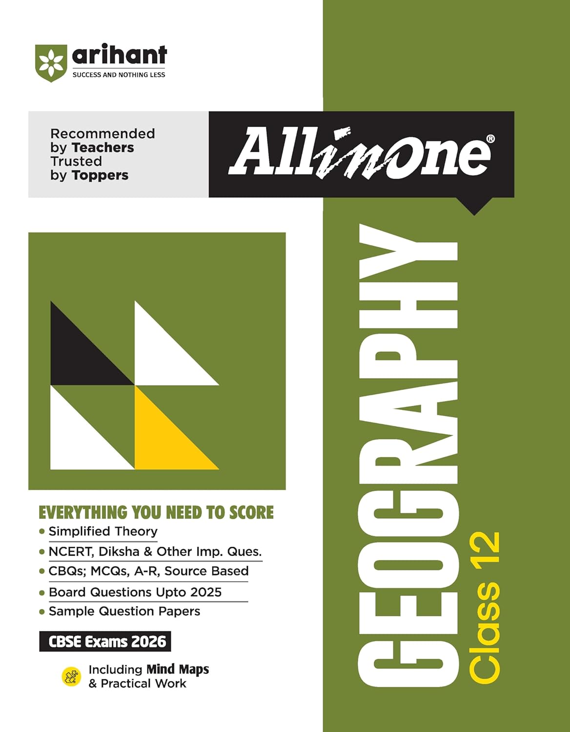 Arihant All in One Geography Class 12 for CBSE Exams 2025-26 | Revised Edition as per latest syllabus | Simplified Theory, NCERT, Diksha, & Other Imp. ... Papers, Mind Maps, Topic & Chapter Exercises