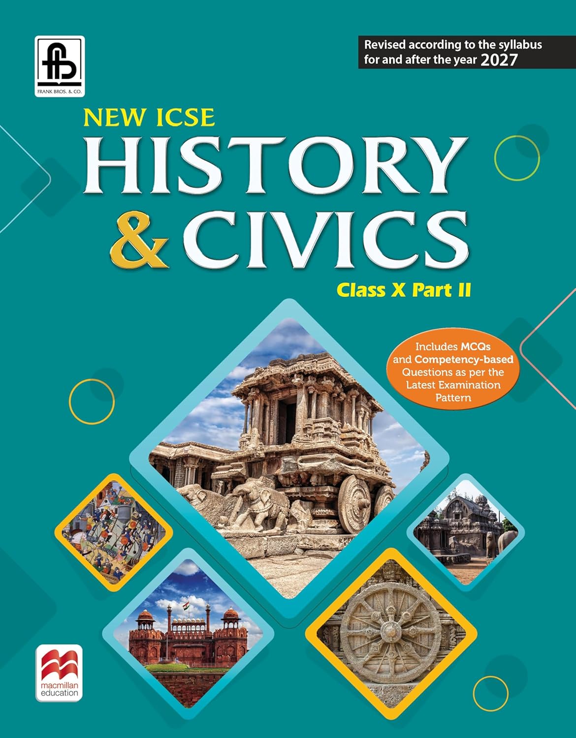 New ICSE History & Civics Part II | Class 10 | 2027 Edition | Latest CISCE Syllabus | With MCQs, Assertion-Reason, Picture-Based Questions & Internal Assessment Guidelines
