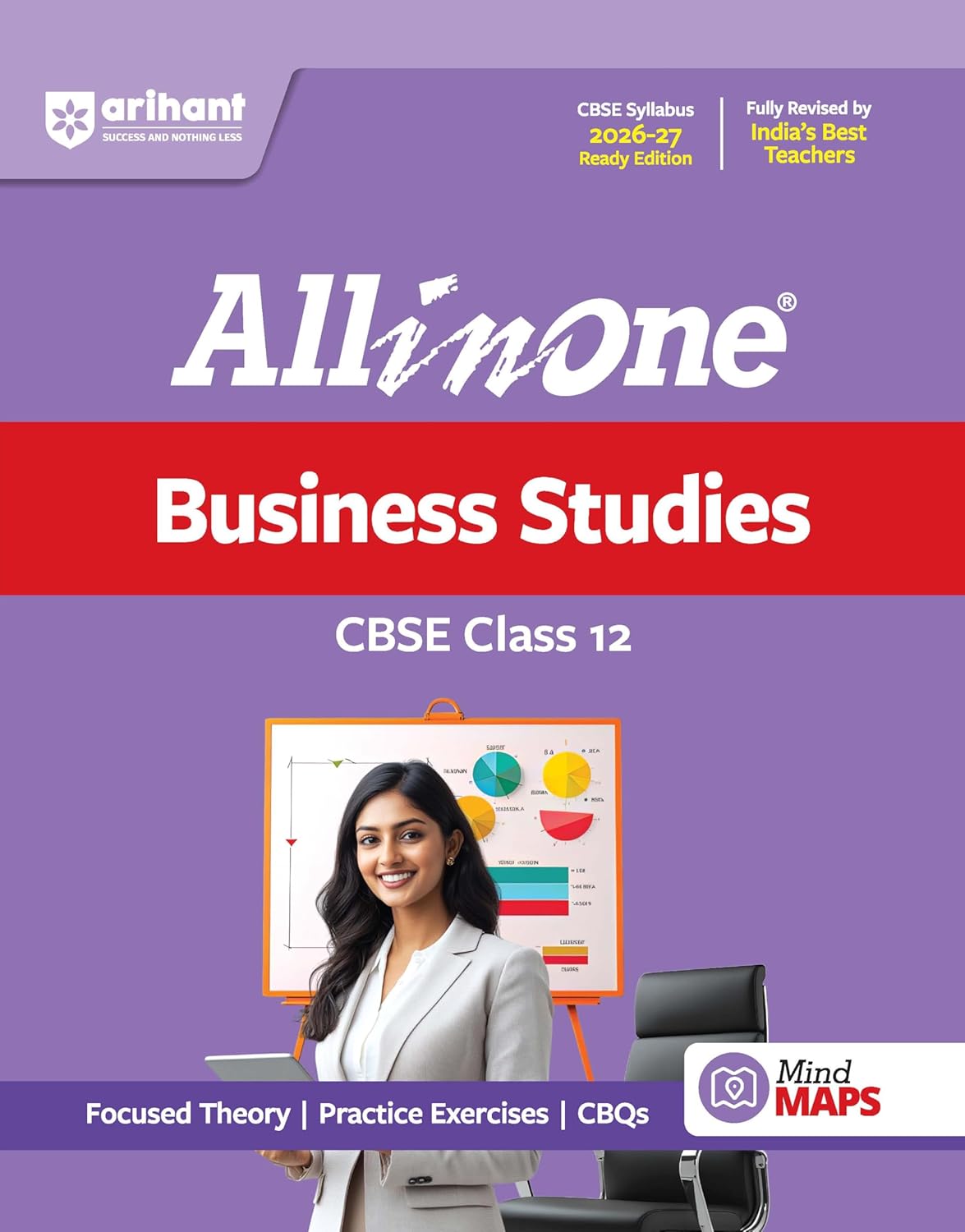 Arihant All in One Business Studies Class 12 for CBSE Exam 2026-27 | NCERT Based Complete Theory, Practice Exercises, CBQs, A-R, Sample Papers & Mind Maps | Revised Edition as per Latest Syllabus