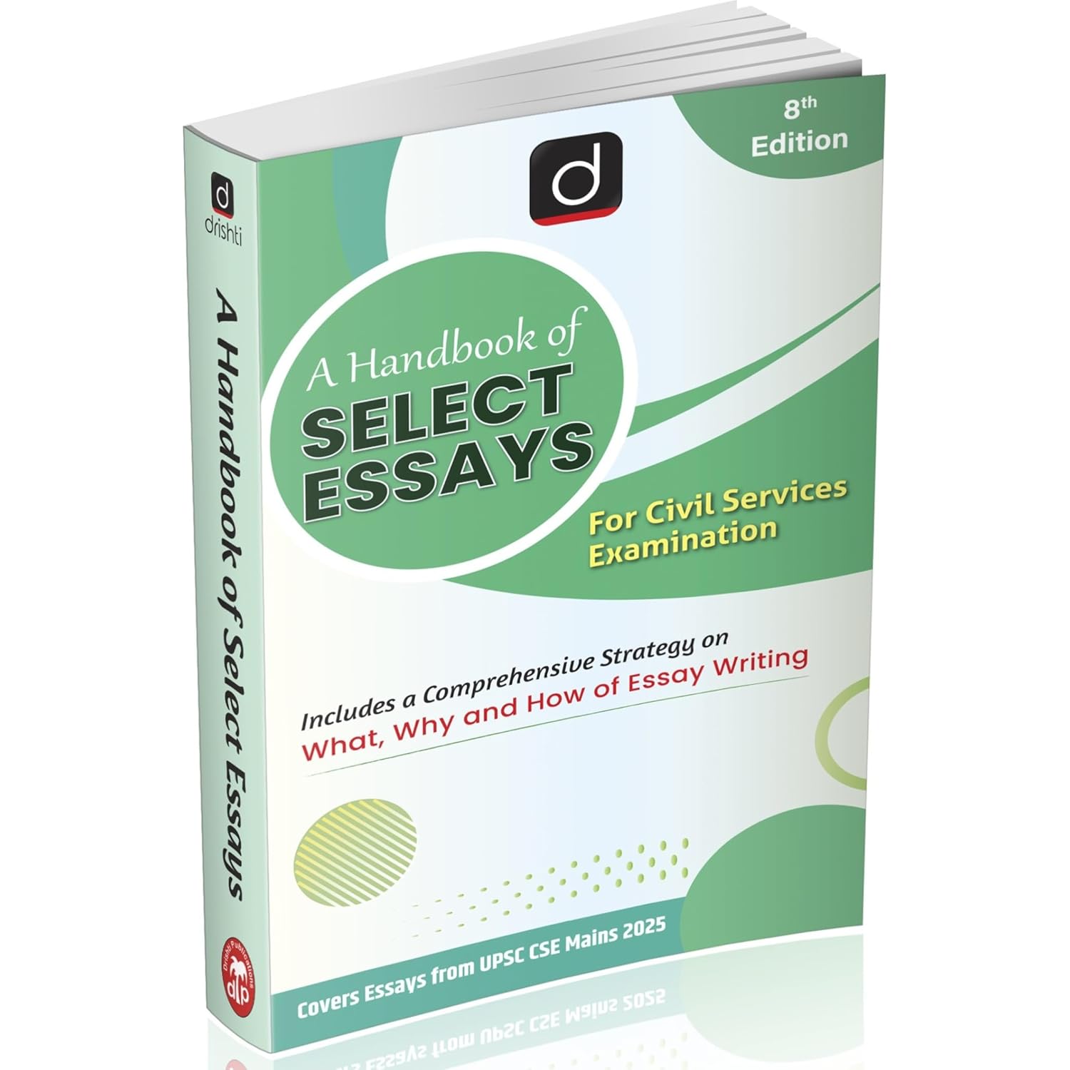 Drishti IAS UPSC Books 2026, A Handbook of Select Essays, 8th Edition, Includes Complete Strategy on What, Why & How of Essay Writing