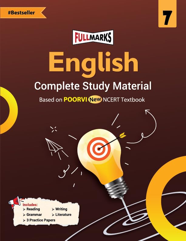 Full Marks English Complete Study Material Class 7 | Based on POORVI New NCERT Textbook and CBSE Syllabus | Includes Chapterwise Summary
