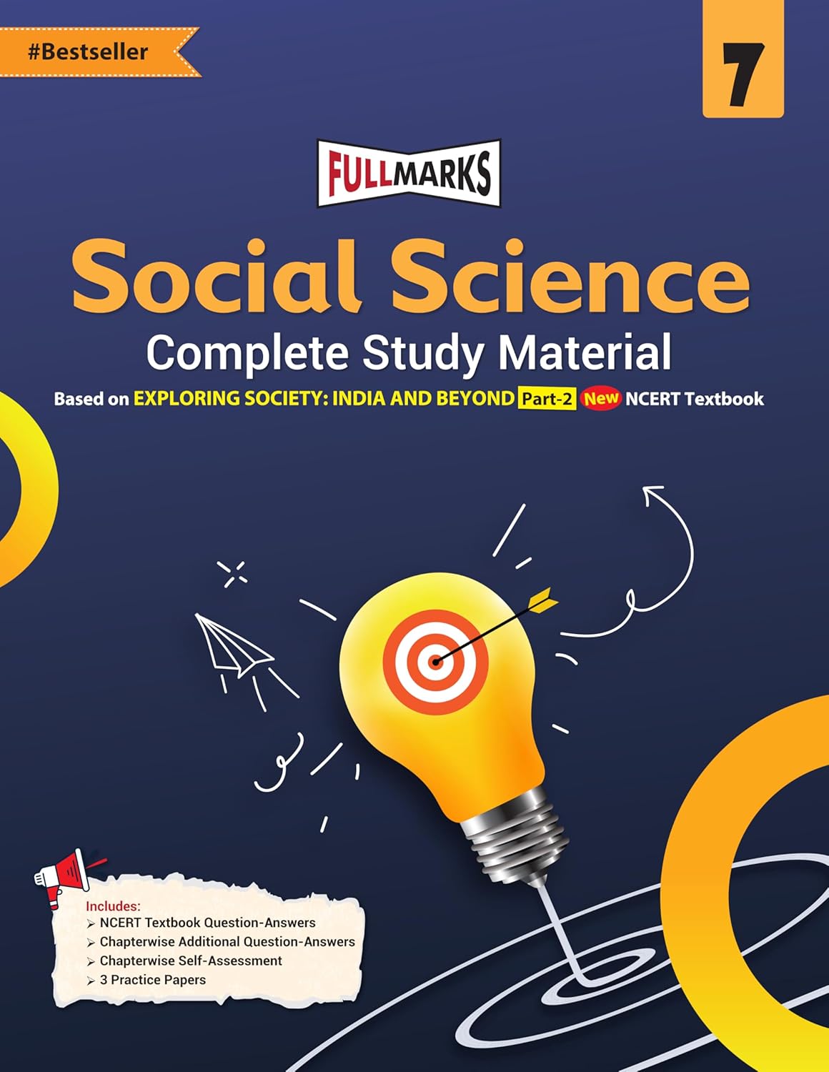 Full Marks Social Science EXPLORING SOCIETY: INDIA AND BEYOND Part-2 Class 7 Complete Study Material  for CBSE 2026 Exams