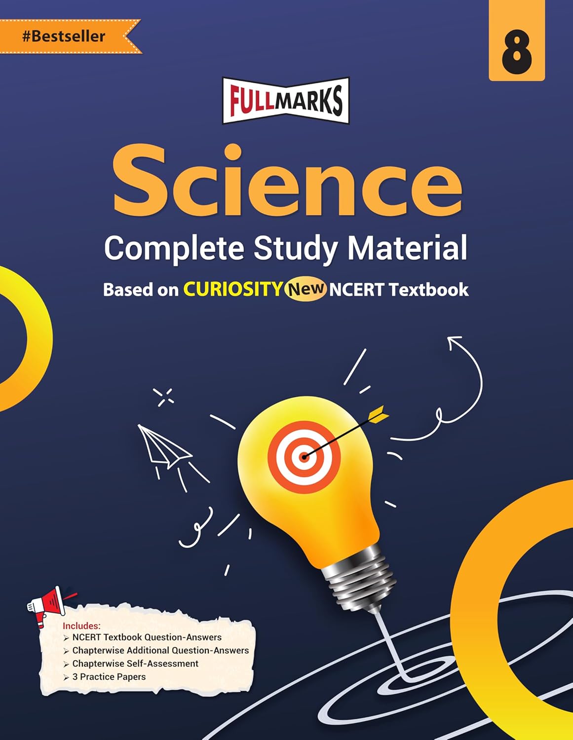 Full Marks Science Curiosity Class 8 Complete Study Material  for CBSE 2026 Exams | New Edition as per Latest NCERT Textbooks | Quick Revision Summaries, Solved Q&A, PYQs, CBQs, Sample Papers