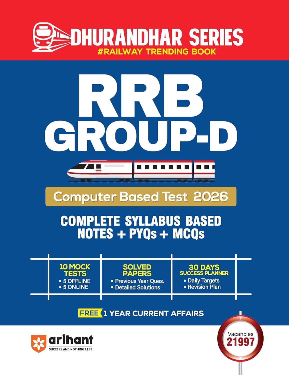 Arihant RRB Group D CBT Exam Preparation Book 2026 | Complete Syllabus Based Notes + PYQs and MCQs | 10 Mock Tests (5 Offline + 5 Online) | Solved Papers with Detailed Solutions | English Medium