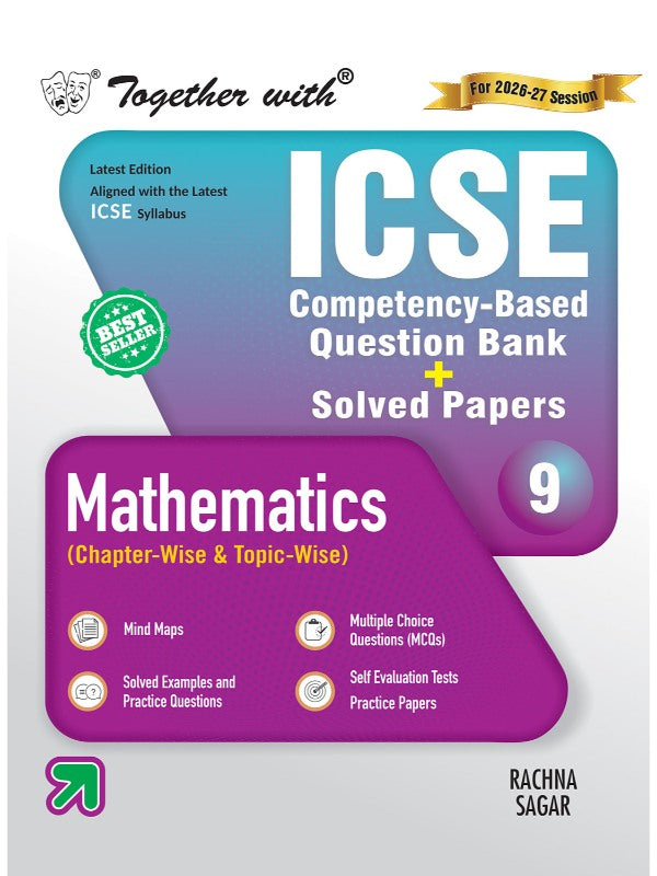 Together with ICSE Question Bank Class 9 Mathematics for 2025-26 Board Exams (Chapterwise & Topicwise)