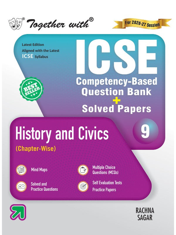 Together with ICSE Question Bank Class 9 History & Civics for 2025-26 Board Exams (Chapterwise & Topicwise)
