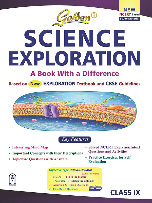 Golden Science Study Material Based on New NCERT Textbook Exploration for Class-9 For 2027 CBSE Exams includes Objective Type Question Bank