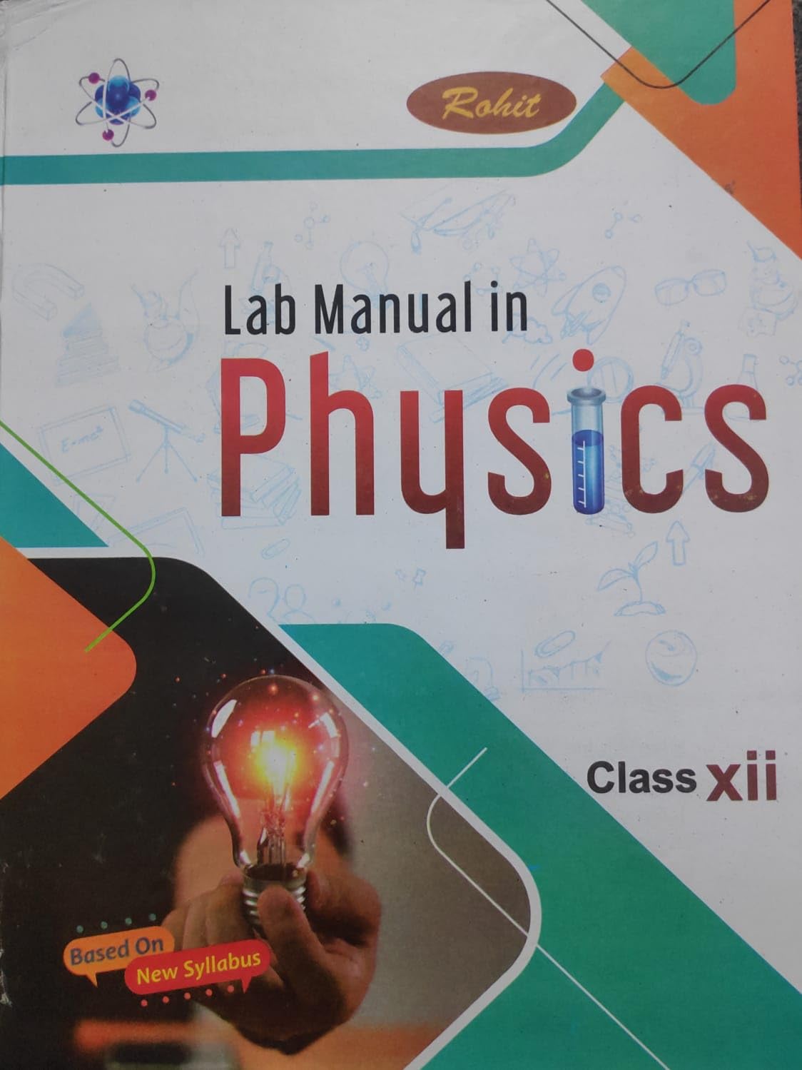 ROHIT LAB MANUAL IN PHYSICS FOR 12 CLASS 2025 CBSE BORD