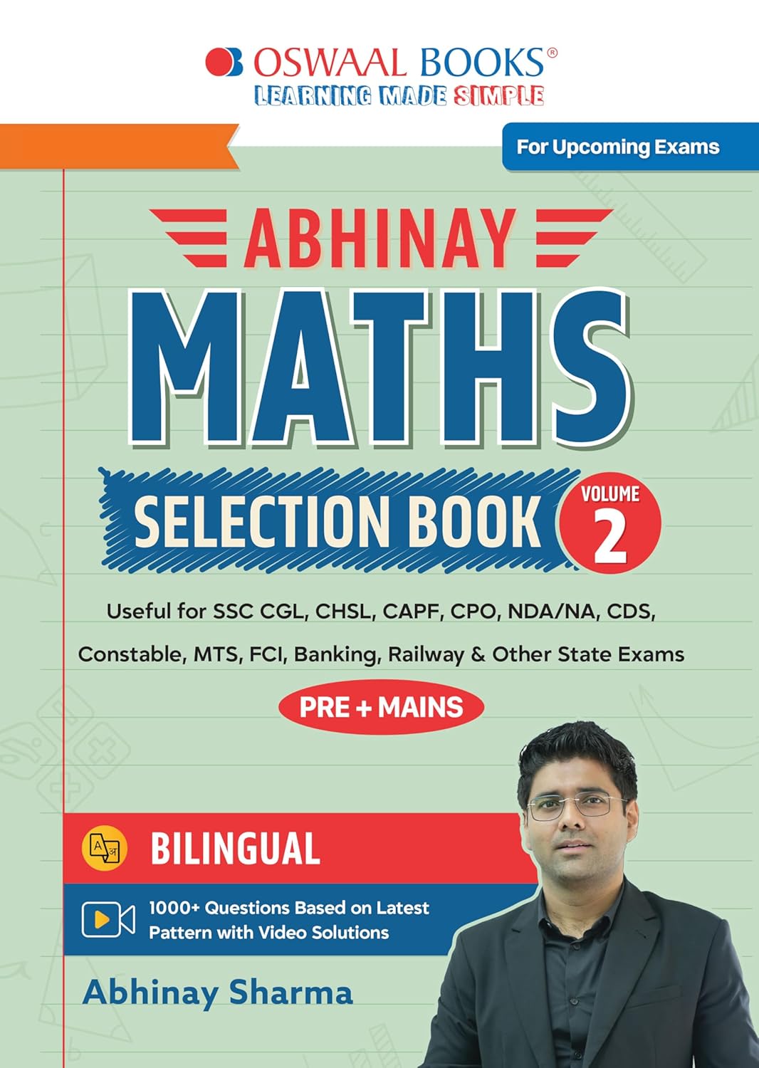 Abhinay Maths Selection Book – Vol. 2 | Bilingual Workbook for All SSC & Other Govt. Exams | Concept Based Questions with Video Solutions | Advance Maths Part 2 (For Latest Exam)
