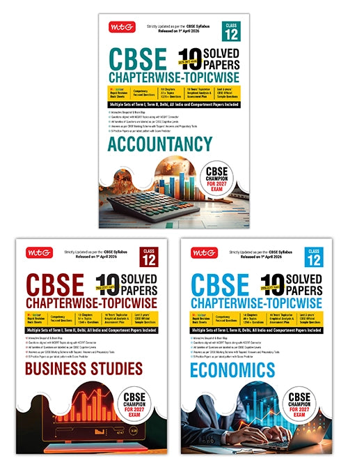 MTG CBSE 10 Years (2026-2017) Chapterwise Topicwise Solved Papers Class 12 Accountancy, Business Studies, Economics (Set of 3) – CBSE Champion For 2027 Exam