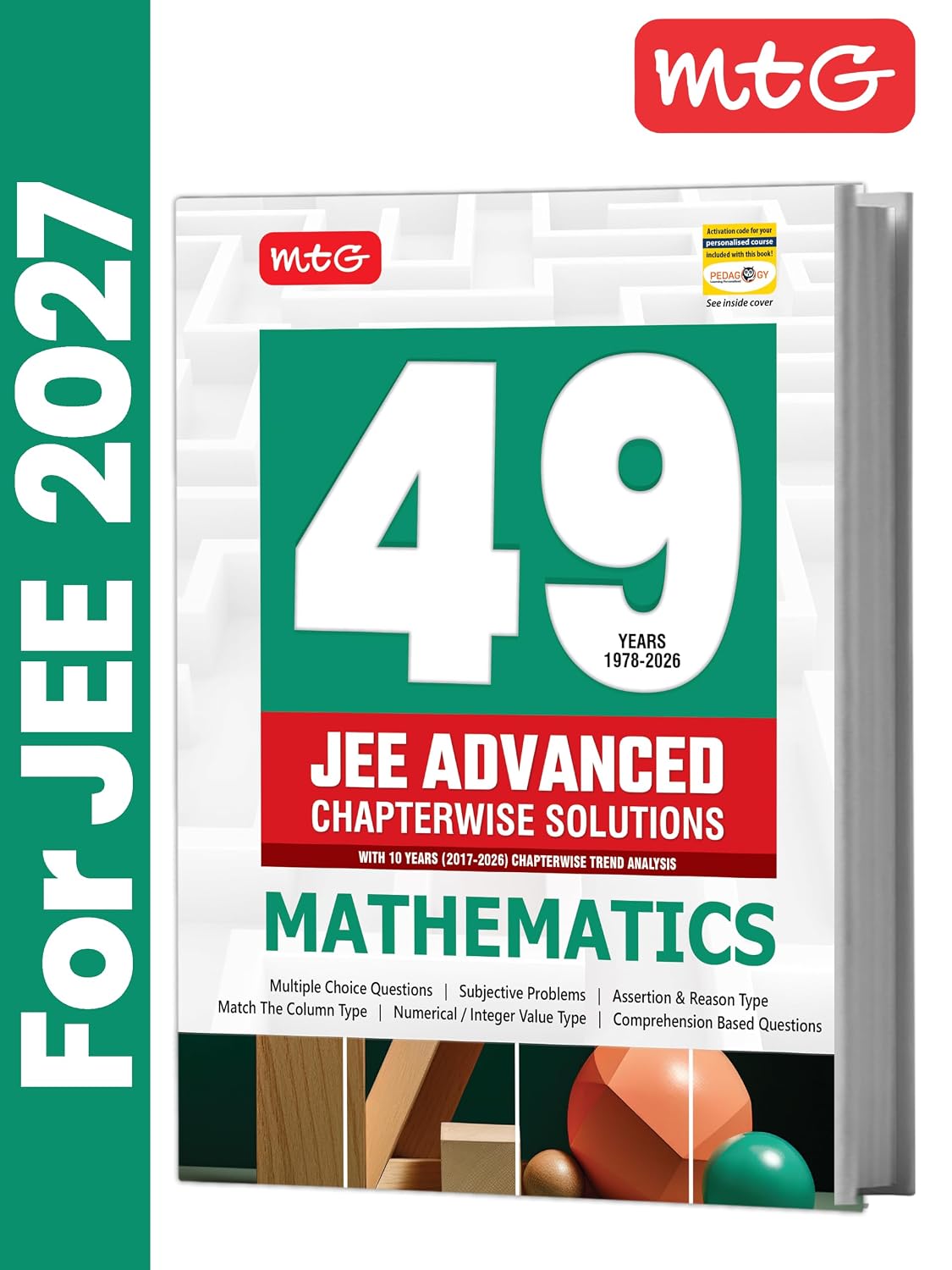MTG 49 Years (2026-1978) JEE Advanced PYQ Mathematics For 2027 Exam | Chapter-wise Solved Question Papers with Trend Analysis & Smart Book