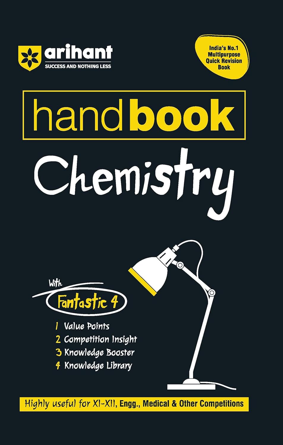 Arihant Handbook Chemistry Class 11 and 12 | With Quick Revision Guide | NEET, JEE, CBSE, Engineering & Medical Entrance Exams 2025 |