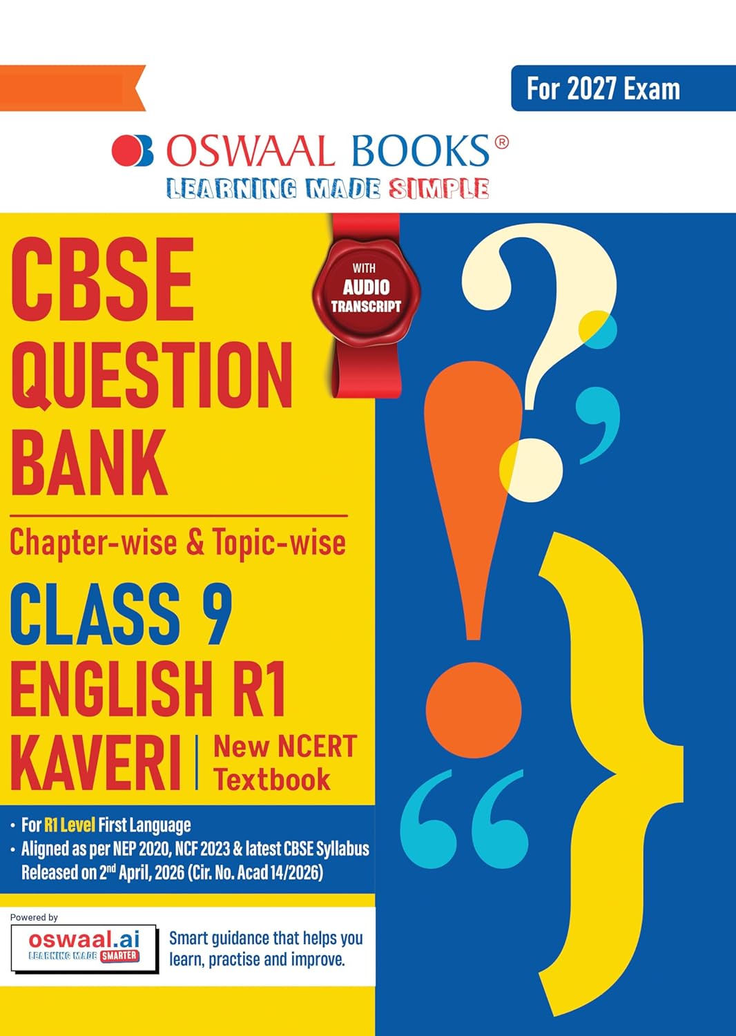 Oswaal CBSE English Question Bank Chapter-wise & Topic-wise Class 9 | Based on new NCERT Textbook Kaveri |Includes Summary, Competency-Based Question, Self-Assessment & Practice Papers | For R1 Level