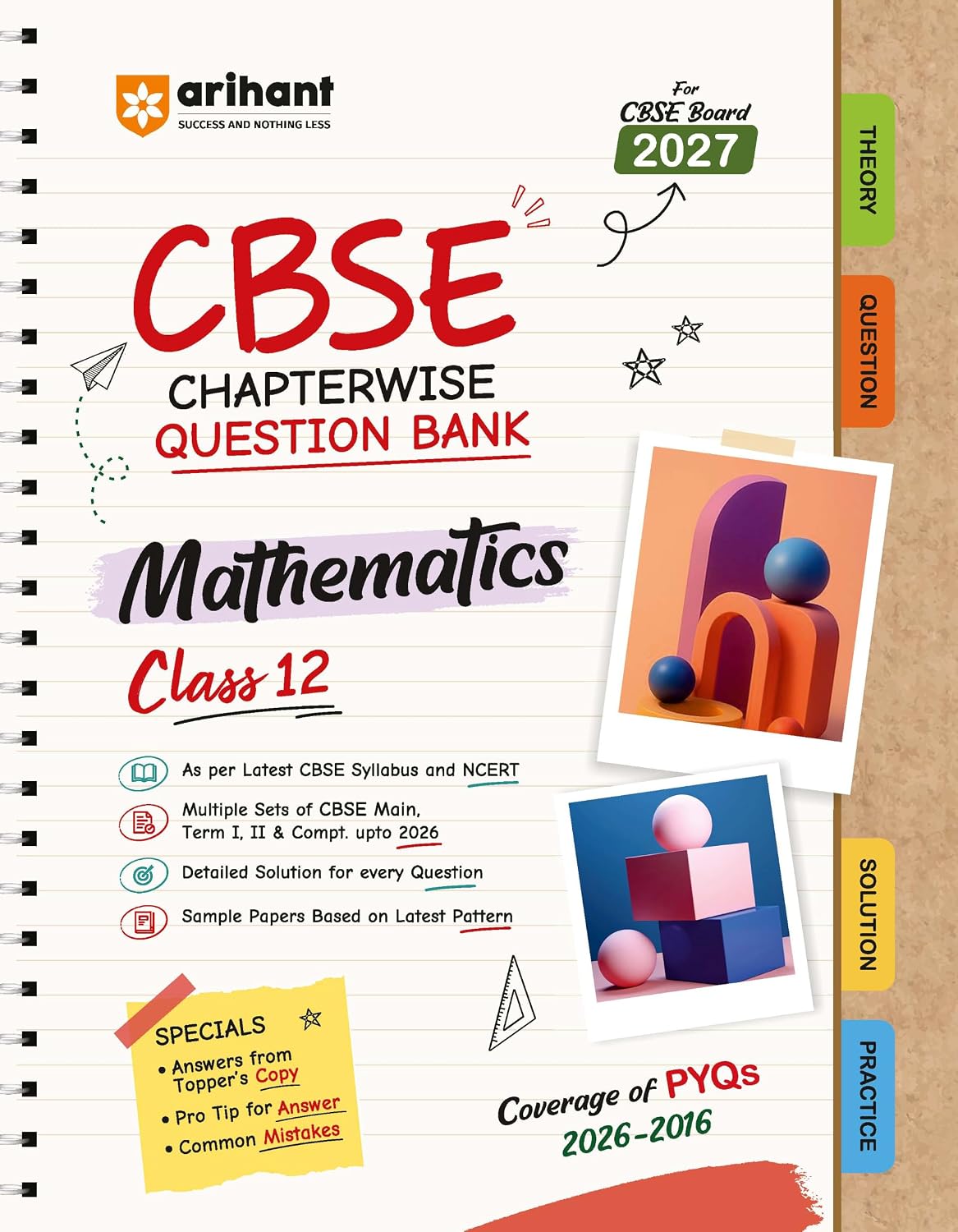 Arihant CBSE Mathematics Class 12 Chapterwise Question Bank for Board Exam 2027 | PYQs with Revision Theory, Detailed Solutions, Exam Tips & Sample Papers as per Latest CBSE Syllabus & Exam Pattern