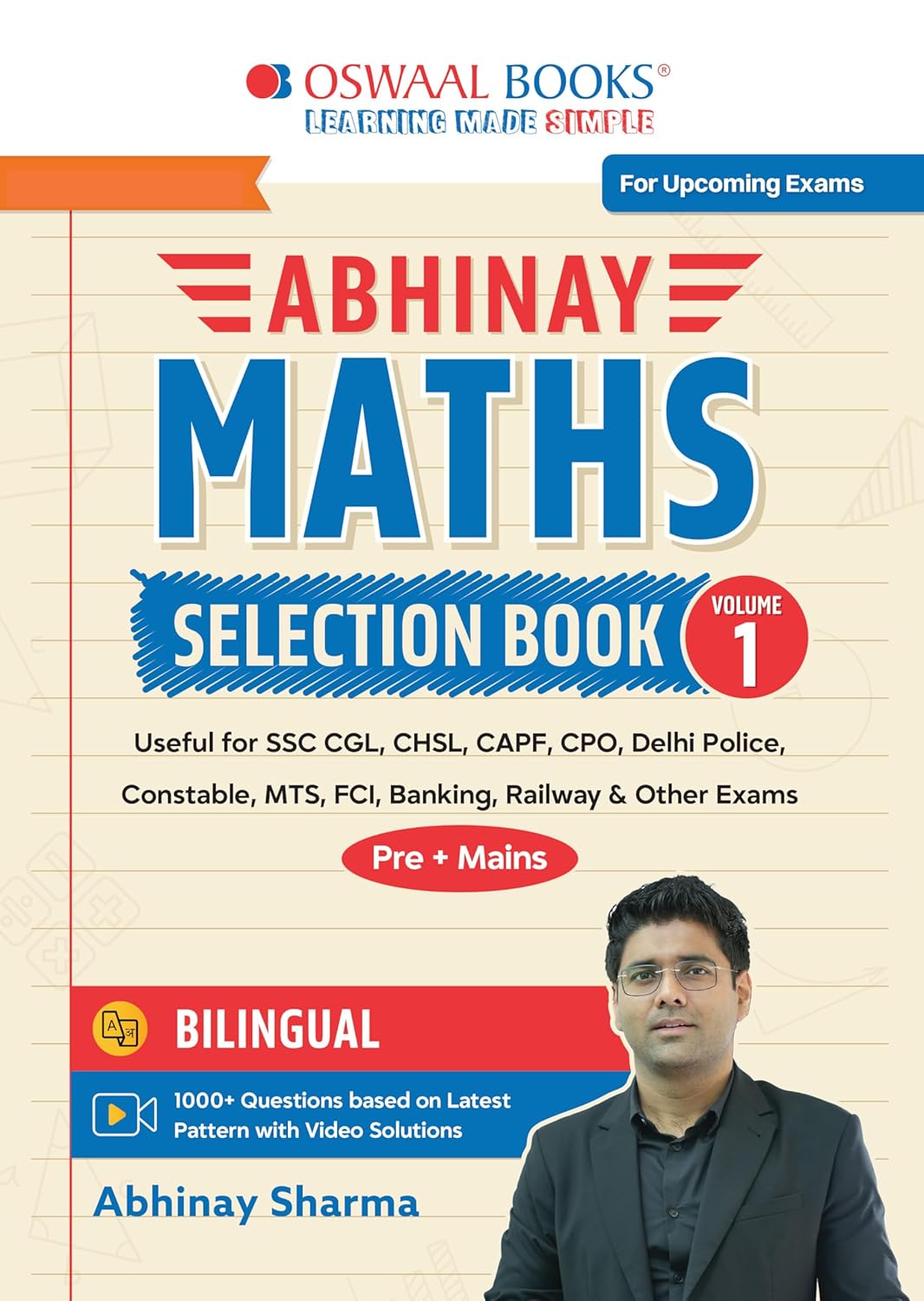 Abhinay Maths Selection Book – Vol. 1 | Bilingual Workbook for All SSC & Other Govt. Exams | Concept Based Questions with Video Solutions | Advance Maths Part 1 (For Latest Exam)