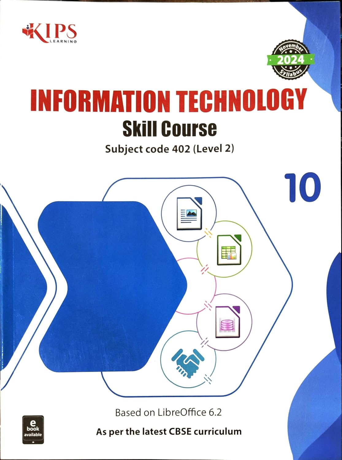 KIPS Information Technology Skill Course Book for Class 10  - CBSE Examination - 2026-27
