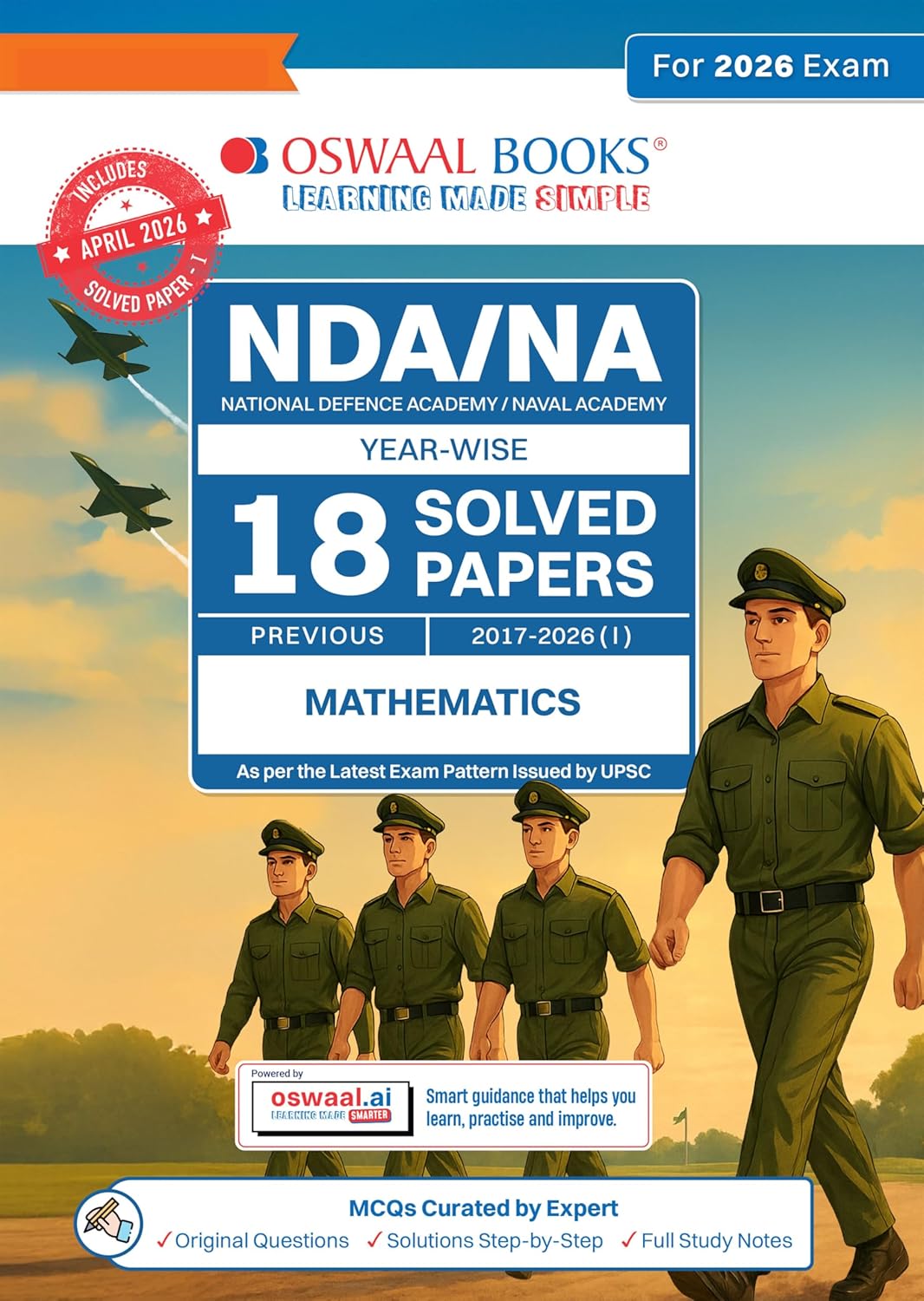 Oswaal NDA/ NA 18 Previous Years’ Solved Papers| Year-wise (2017 to 2026(I)| Mathematics | Includes 2026 Paper – I | For Sep 2026 (II) Exam| With Oswaal AI