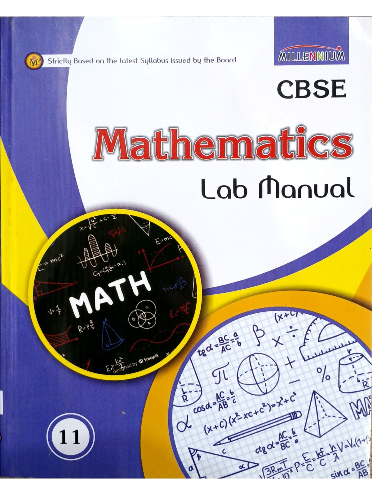 Millennium Lab Manual of Mathematics for Class 11 | Latest Edition for CBSE Boards Practical Examinations