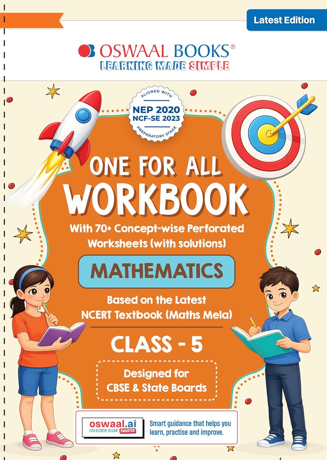 Oswaal One for All Workbook Class 5 Mathematics | 70+ Concept-wise Perforated Worksheets | Based on NCERT Maths Mela | NEP 2020 & NCF 2023 Aligned | Builds Concept Clarity