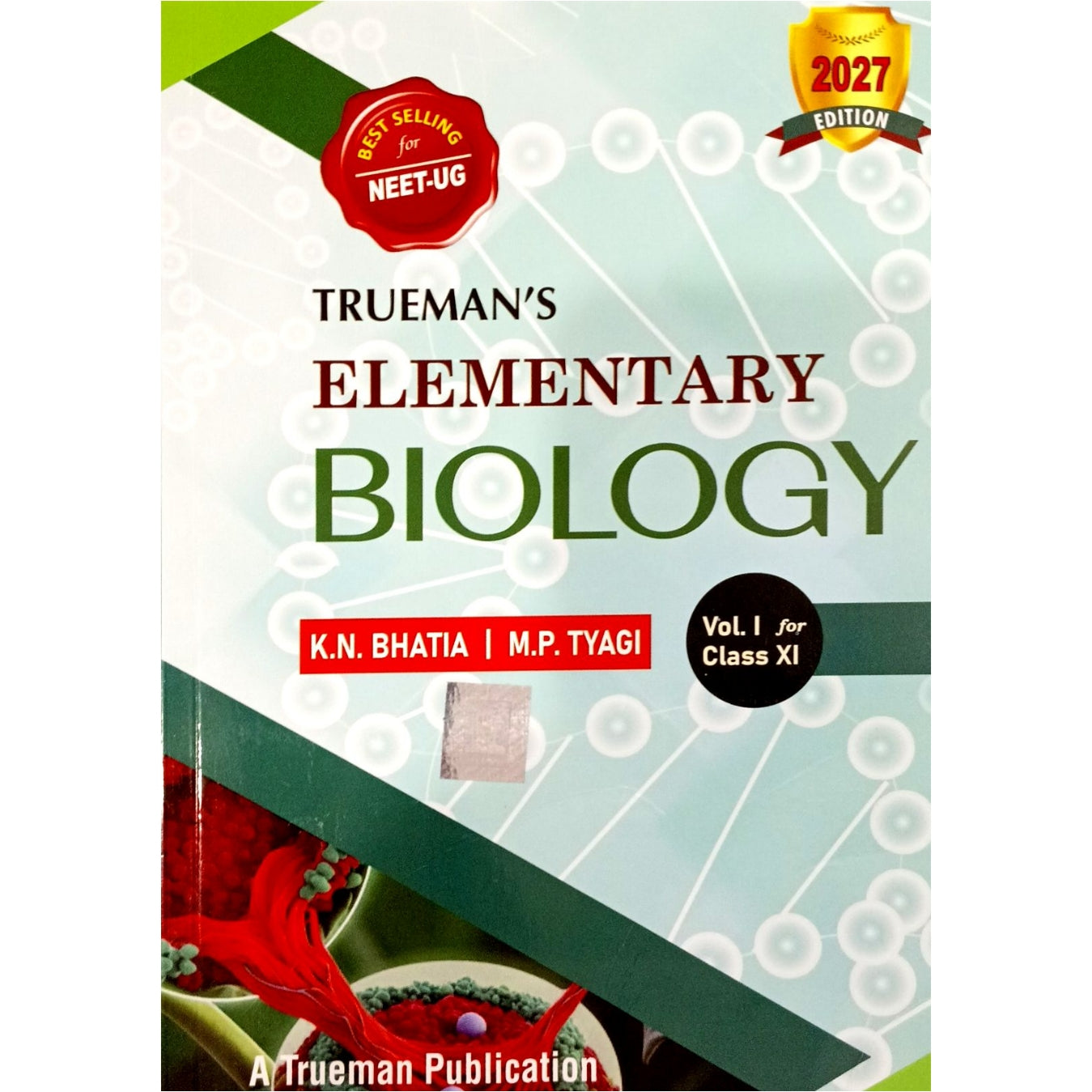 Trueman Elementary Biology Vol. I For Class 11 (Examination 2026-2027)