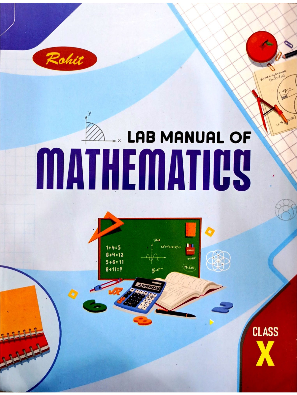Rohit Lab Manual of Mathematics for Class 10 | Latest Edition for CBSE Boards Practical Examinations