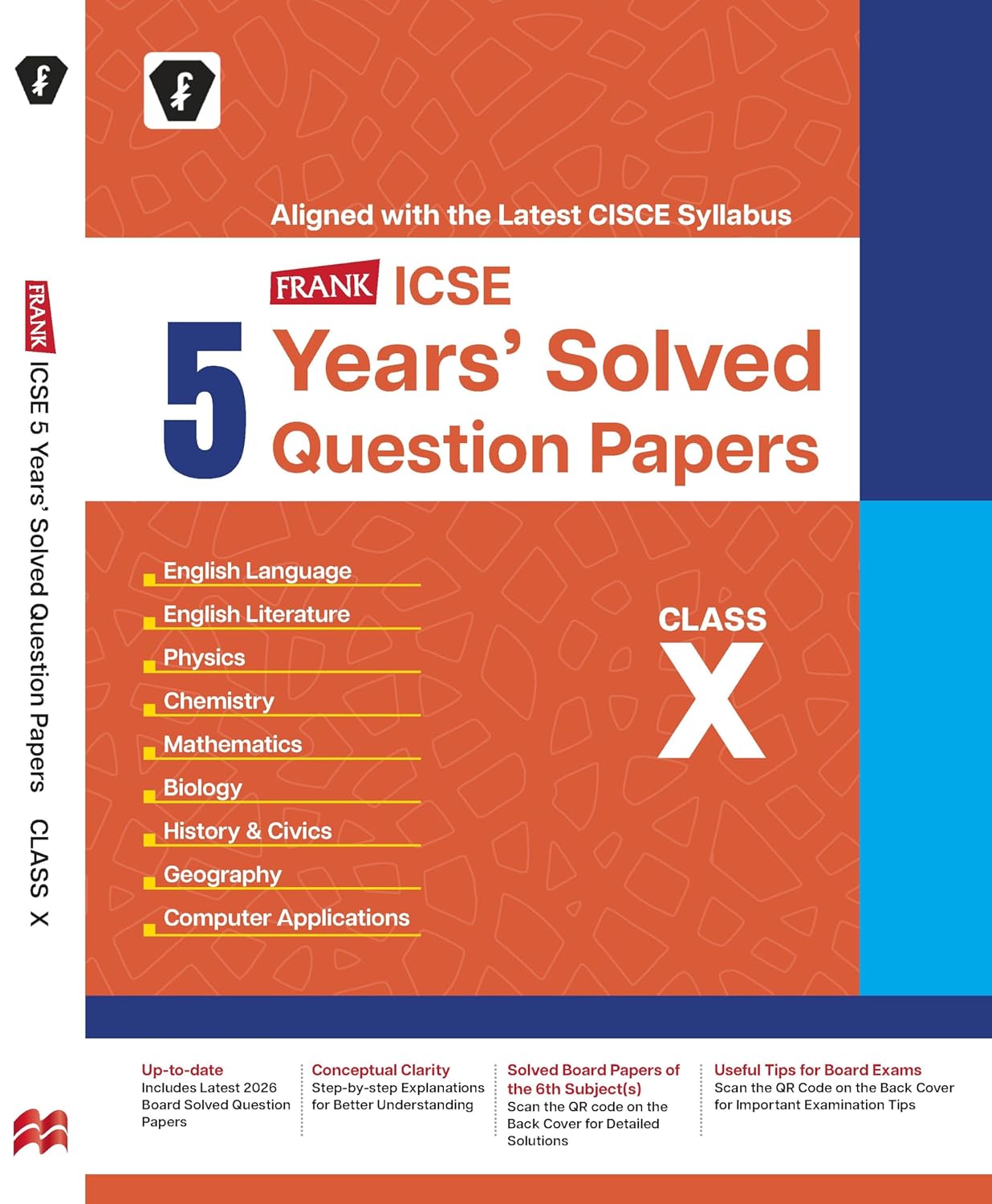 Frank ICSE Class 10 PYQ 2022–2026 | 5 Years Previous Year Question Papers with Solutions | All Subjects | CISCE Marking Scheme | 6th Subject QR Solutions | For 2027 Exam | 5 Years ICSE Board Papers + CISCE Solutions + Exam Tips for 2027