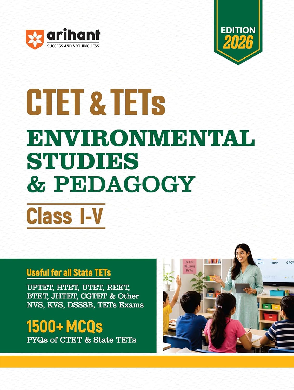 Arihant CTET & TETs Environmental Studies & Pedagogy for Class 1–5 | 1500+ MCQs with PYQs of CTET & State TETs | Useful for UPTET, HTET, REET, DSSSB, KVS & Other TET Exams