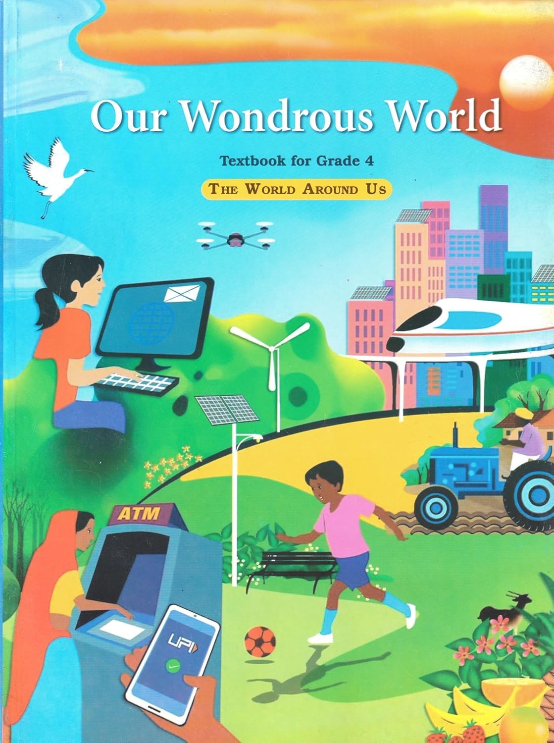 NCERT Class 4 Our Wondrous World - Textbook of EVS for Class 4 Latest Edition