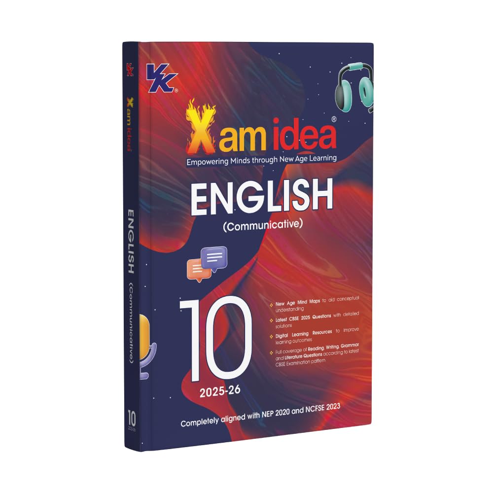 Xam idea Class 10 English (Communicative) | 202526 Edition | CBSE Pattern-Based | Mind Maps, Grammar, Literature & Digital Resources | NEP & NCFSE Aligned