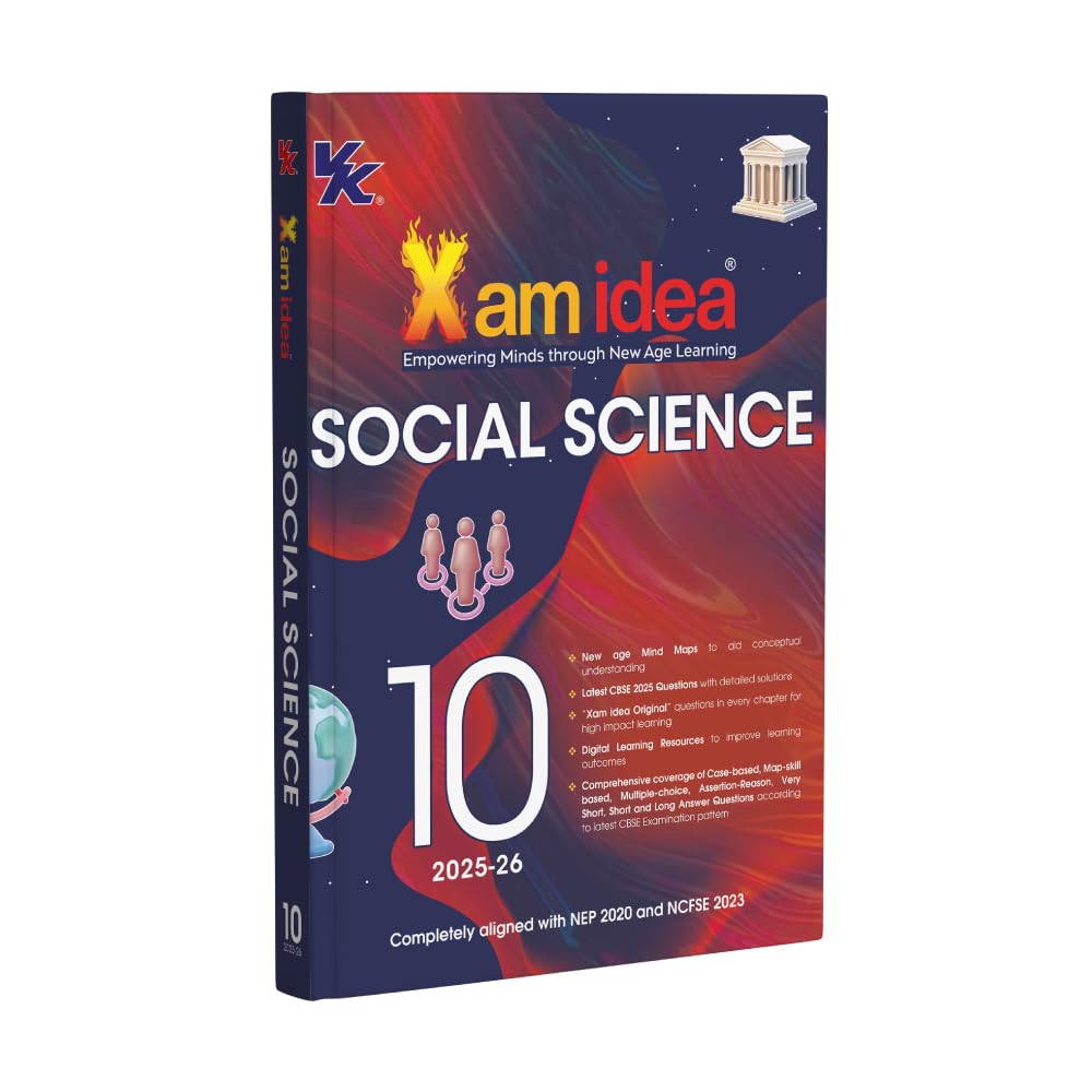Xam idea Class 10 Social Science (2025-26) | Latest CBSE Syllabus | Mind Maps & Digital Learning Resources | Comprehensive Coverage