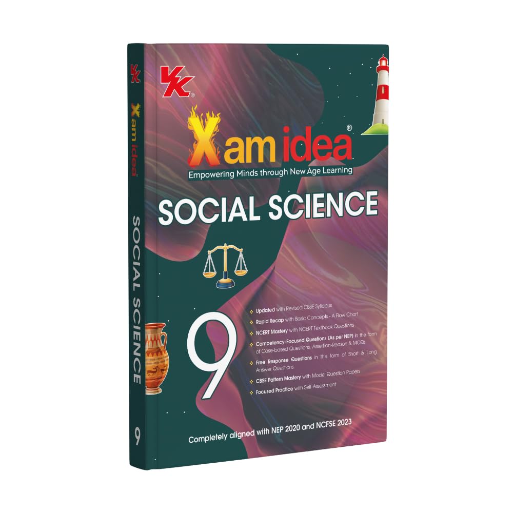 Xam idea Class 9 Social Science (2025-26) | Latest CBSE Syllabus| NEP 2020 & NCFSE 2023 Aligned | With Competency-Focused & Free Response Qs | Self-Assessment Tests