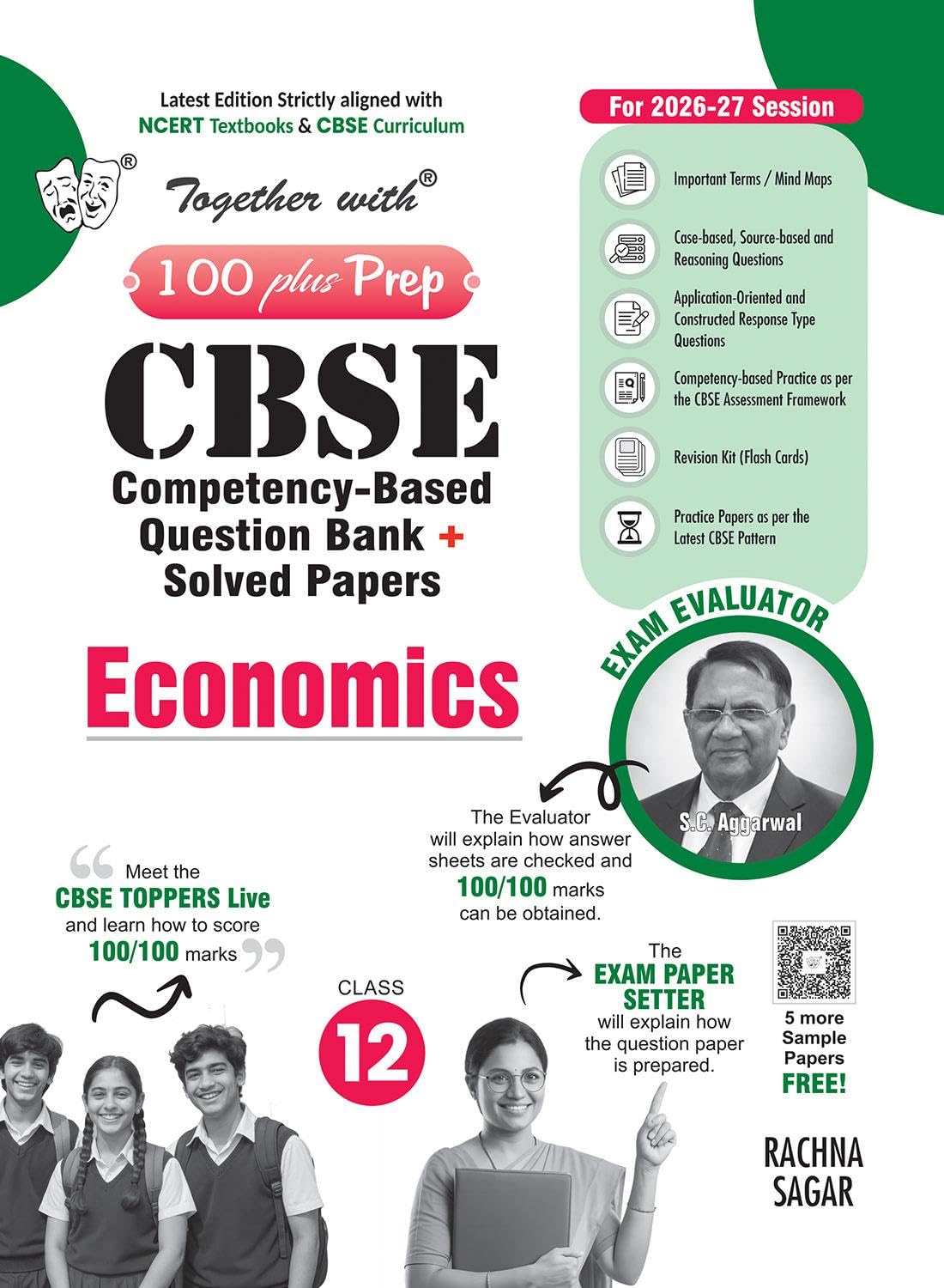 Together with 100 Plus Prep CBSE Chapter wise Question Bank Economics for Class 12 2026–2027| Includes NCERT-Based Topic-wise Questions, Practice Papers & Solved board examination paper 2026